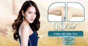 giảm mỡ bắp tay hiệu quả - viện thẩm mỹ yeosin