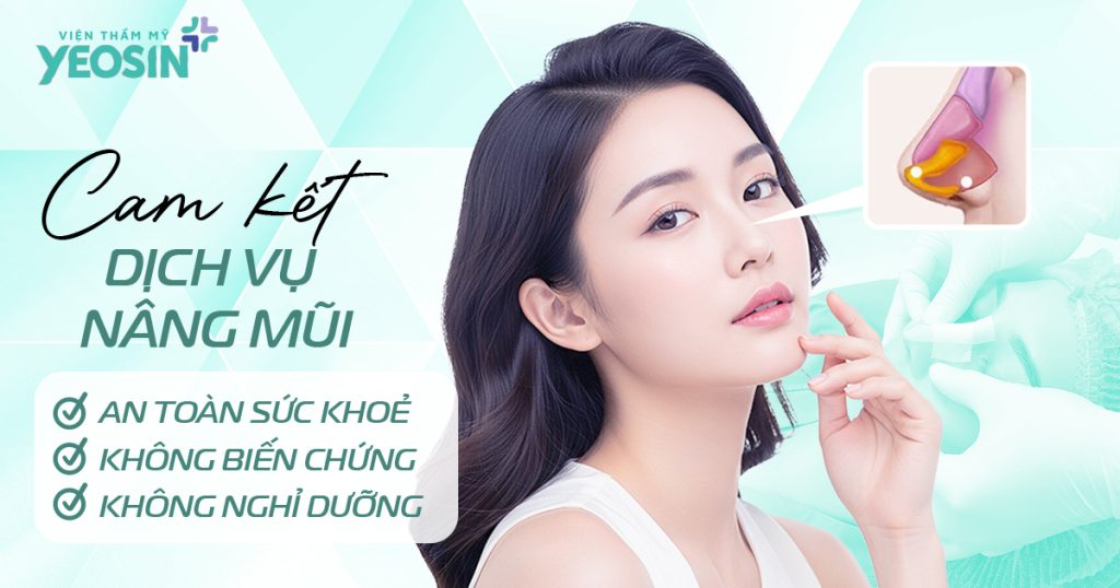 Các cam kết sau khi sử dụng dịch vụ nâng mũi S Line tại Viện Thẩm Mỹ Yeosin