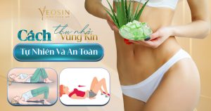 Thu nhỏ âm đạo tự nhiên - Cách thu hẹp vùng kín tự nhiên
