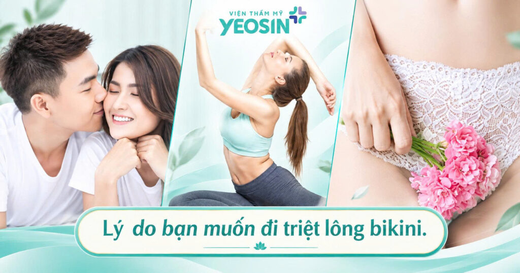 Lý do bạn muốn đi triệt lông bikini