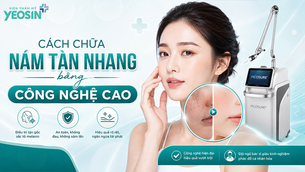 Nám tàn nhang là gì? Cách trị nám tàn nhang hiệu quả 7 Cách chữa nám tàn nhang bằng công nghệ cao