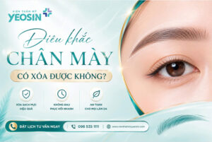 Điêu khắc chân mày có xóa được không? Chi phí xóa lông mày