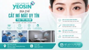 Top 6 địa chỉ thẩm mỹ viện cắt mí mắt uy tín tại Tphcm