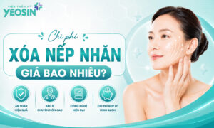 Chi phí xóa nếp nhăn giá bao nhiêu?