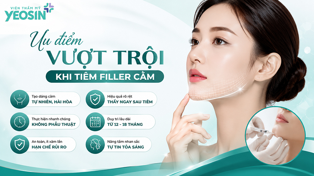 Những ưu điểm vượt trội khi tiêm filler cằm