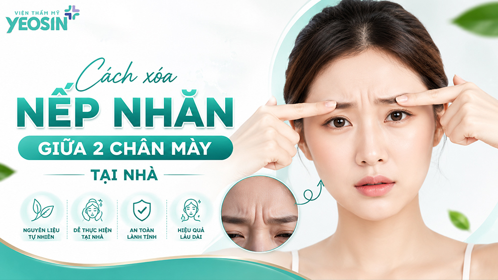 Nếp nhăn giữa 2 chân mày: Nguyên nhân và cách loại bỏ 7 Cách xóa nếp nhăn giữa 2 chân mày tại nhà