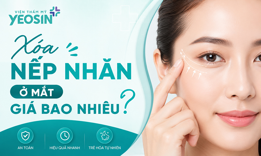 Xóa nếp nhăn ở mắt giá bao nhiêu là hợp lý?