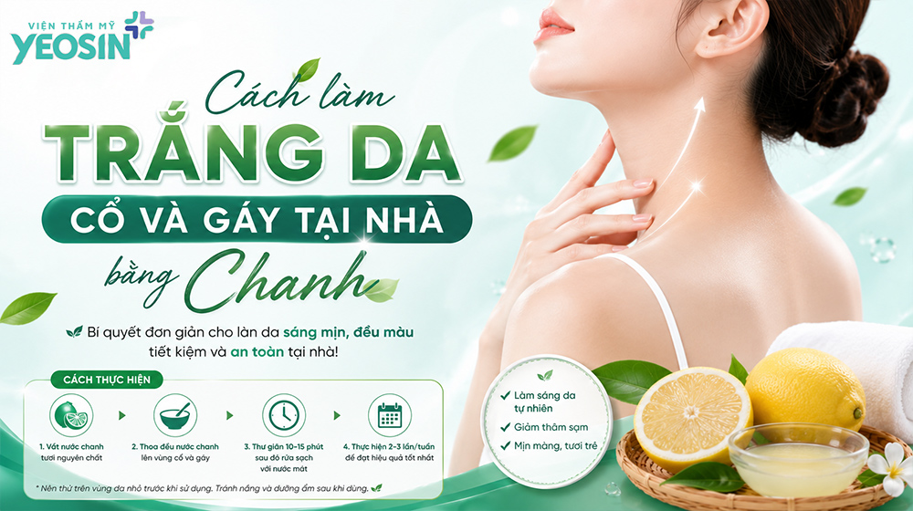 Gợi ý 10 cách làm trắng da cổ và gáy tại nhà 12 Cách làm trắng da cổ và gáy tại nhà bằng chanh