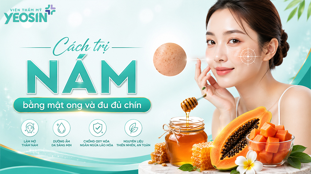 Cách trị nám bằng mật ong và đu đủ chín