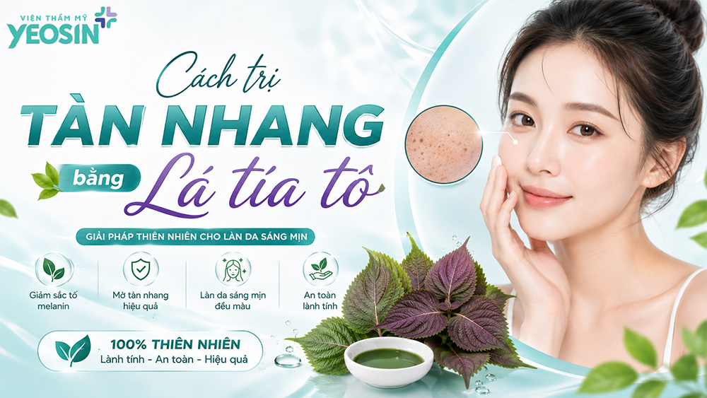 Top 7 cách trị tàn nhang tại nhà an toàn đơn giản 6 Cách trị tàn nhang tại nhà bằng lá tía tô