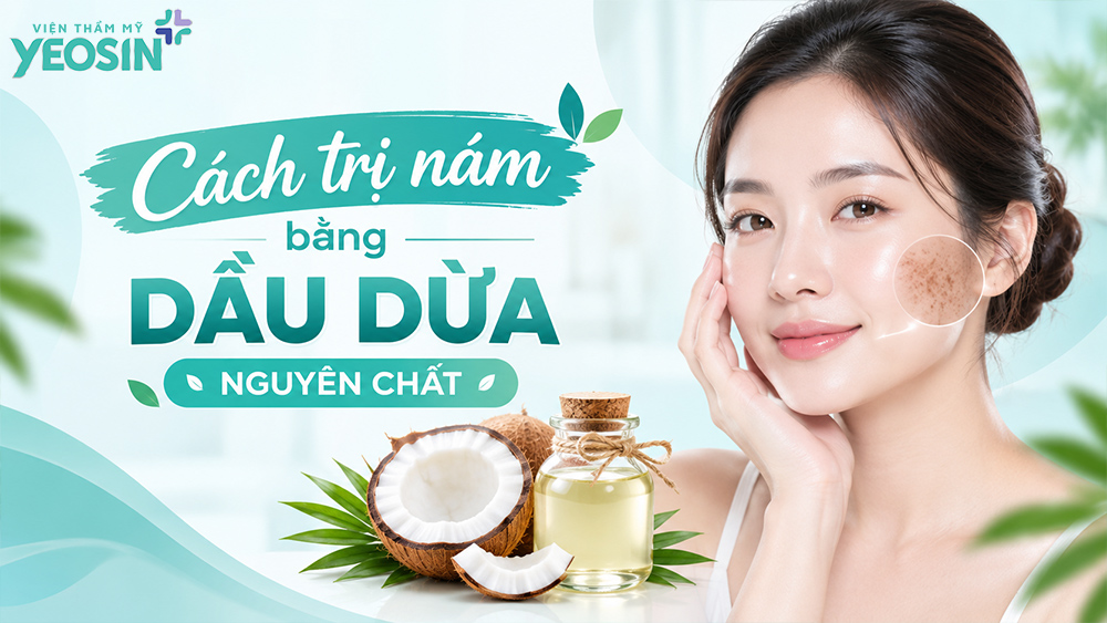 Cách trị nám bằng dầu dừa nguyên chất