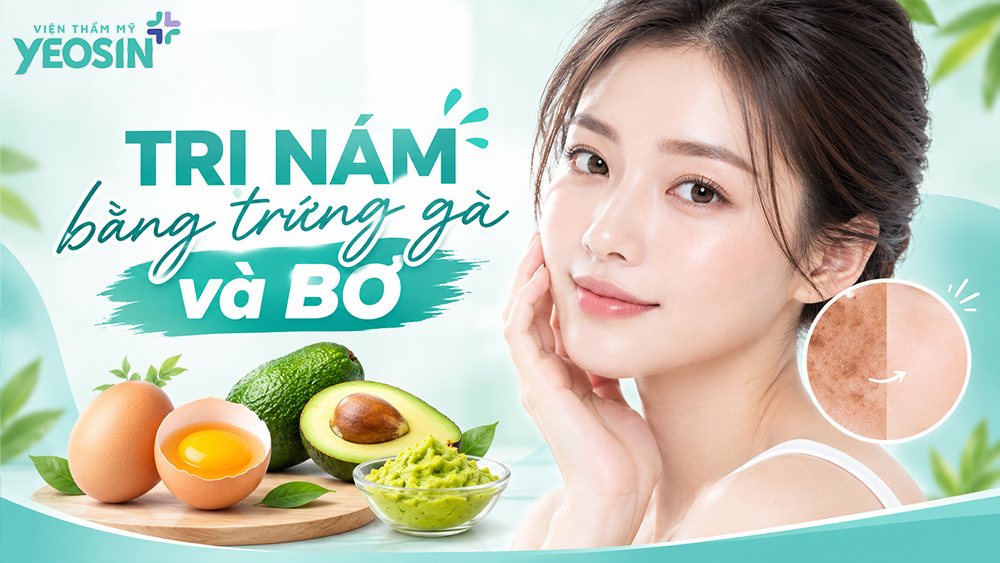 Cách trị nám bằng trứng gà và bơ