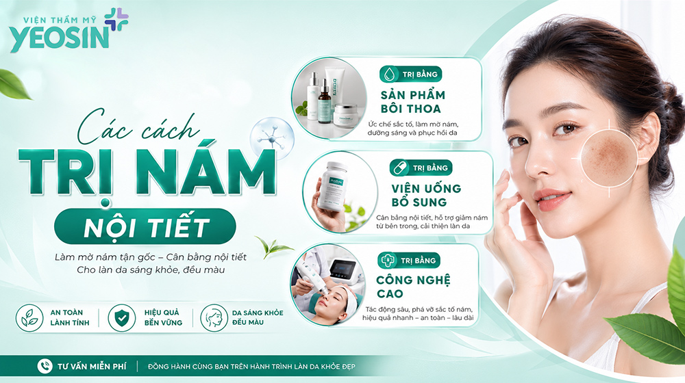 Các phương pháp điều trị nám nội tiết phổ biến