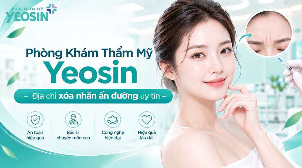Top 6 địa chỉ xóa nếp nhăn ấn đường uy tín tại TPHCM 11 Phòng Khám Thẩm Mỹ Yeosin - Địa chỉ xóa nếp nhăn ấn đường uy tín