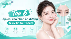 Top 6 địa chỉ xóa nếp nhăn ấn đường uy tín tại TPHCM