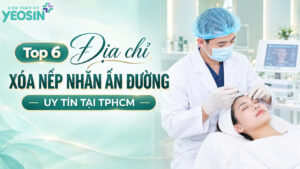 Top 6 địa chỉ xóa nếp nhăn ấn đường uy tín tại TPHCM