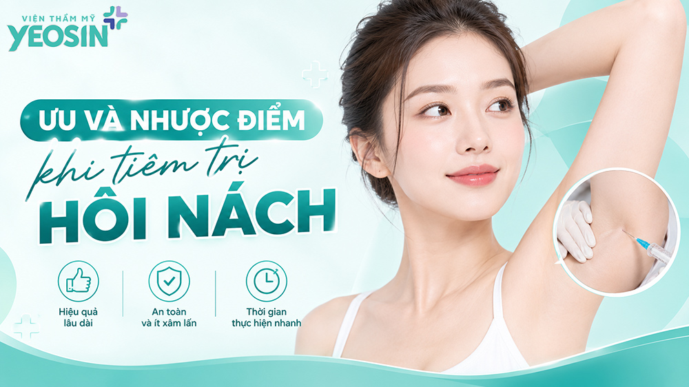 Tiêm botox trị hôi nách và những điều cần biết khi botox nách 11 Những ưu và nhược điểm khi tiêm trị hôi nách