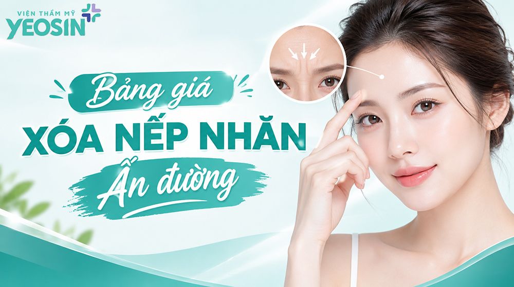 Xóa nếp nhăn ấn đường giá bao nhiêu? Bảng giá xóa nếp nhăn cau mày