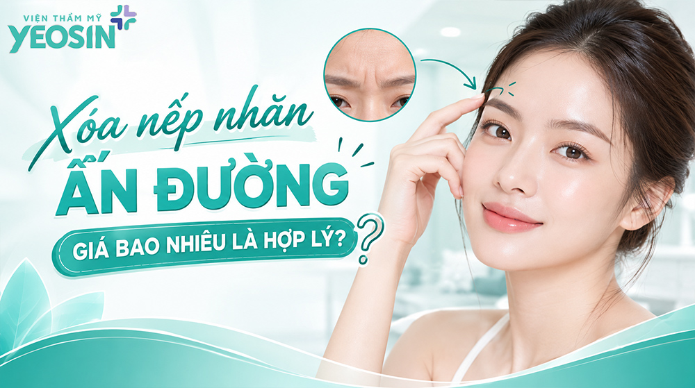 Chi phí xóa nếp nhăn ấn đường giá bao nhiêu? 11 Xóa nếp nhăn ấn đường giá bao nhiêu là hợp lý?